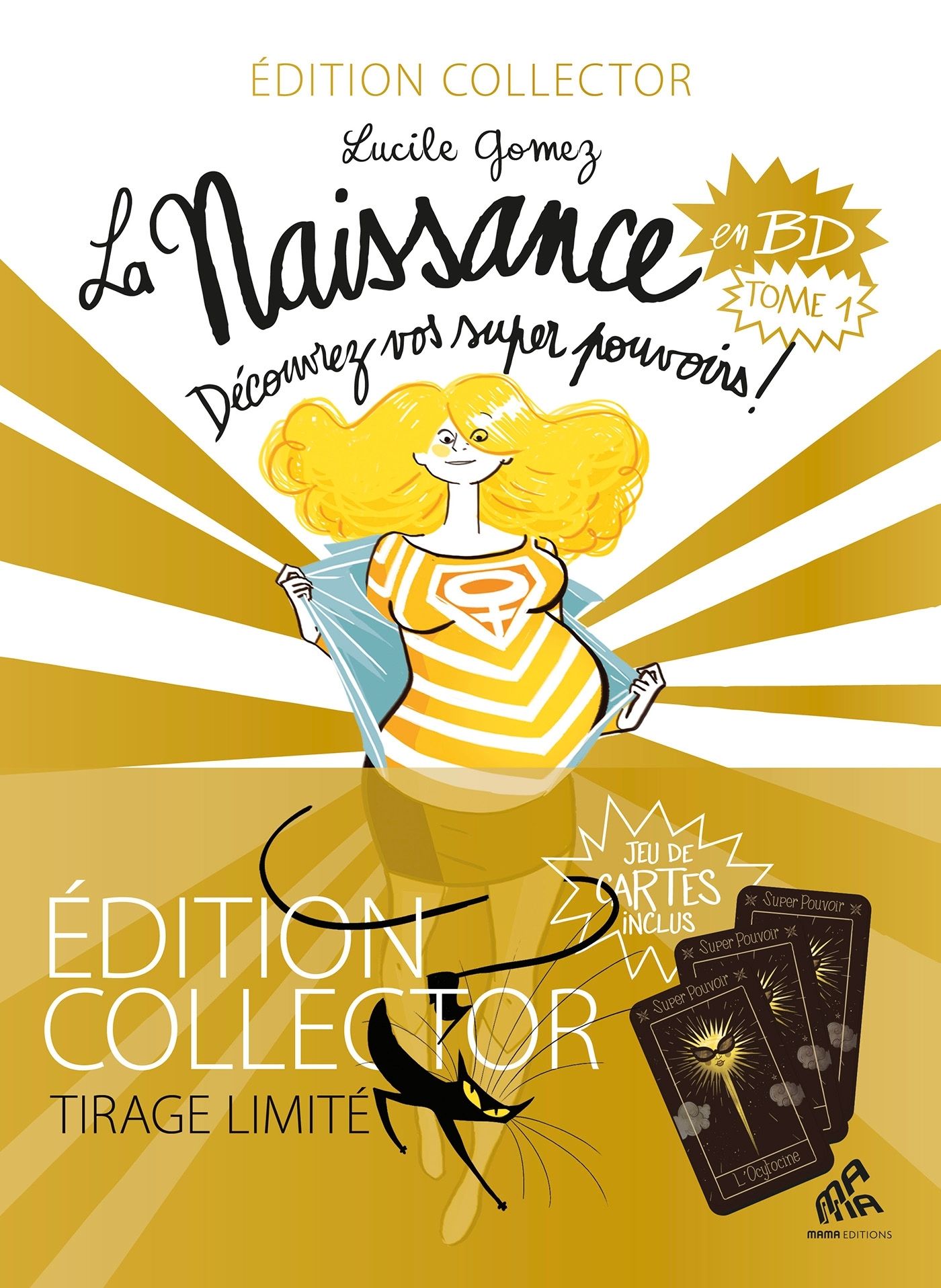 LA NAISSANCE EN BD - TOME 1 - EDITION COLLECTOR - DECOUVREZ VOS SUPER POUVOIRS !