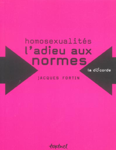 HOMOSEXUALITES,  L'ADIEU AUX NORMES