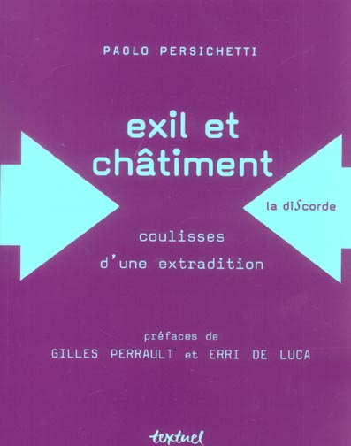 EXIL ET CHATIMENT - COULISSES D'UNE EXTRADITION