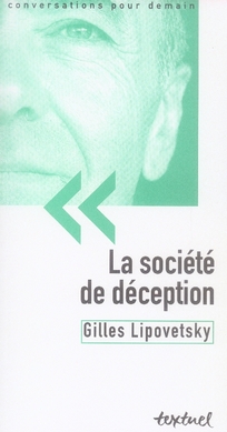 LA SOCIETE DE DECEPTION