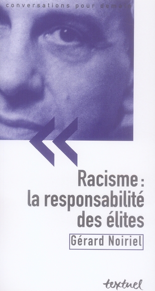 RACISME : LA RESPONSABILITE DES ELITES