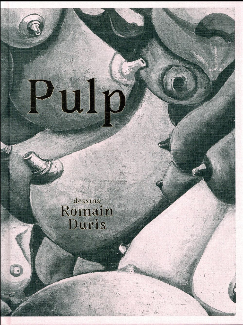 PULP - DESSINS ROMAIN DURIS