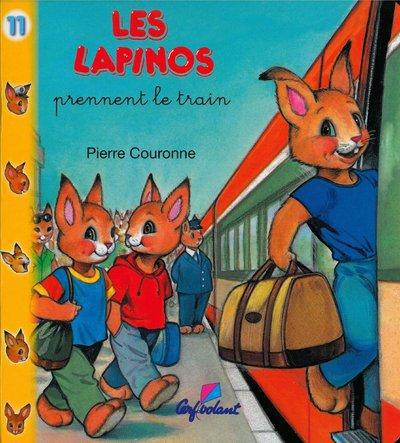 LAPINOS PRENNET LE TRAIN - LAPINOS - VOL11