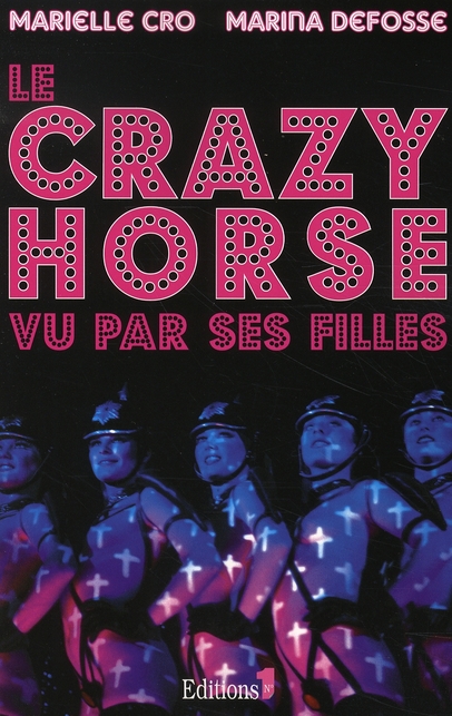 LE CRAZY HORSE VU PAR SES FILLES