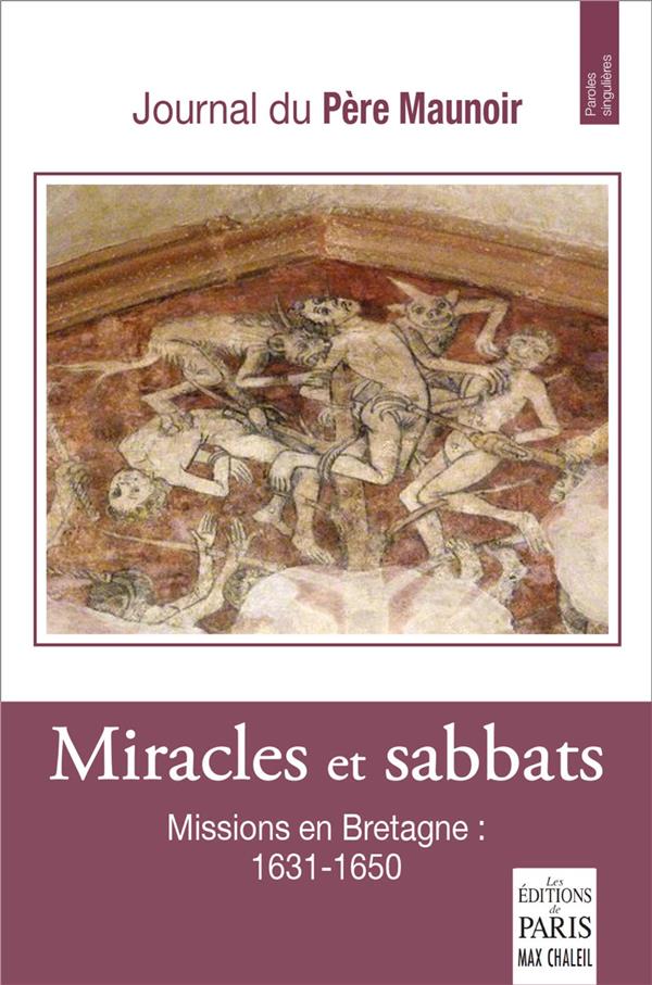 MIRACLES ET SABBATS - JOURNAL DU PERE MAUNOIR