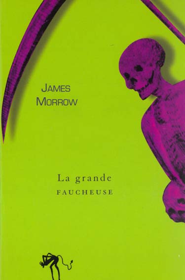 LA GRANDE FAUCHEUSE