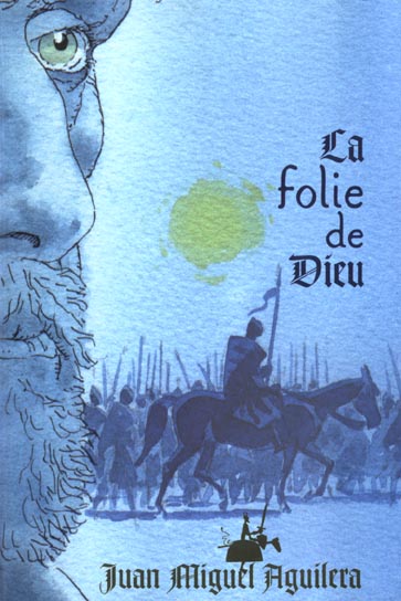 LA FOLIE DE DIEU