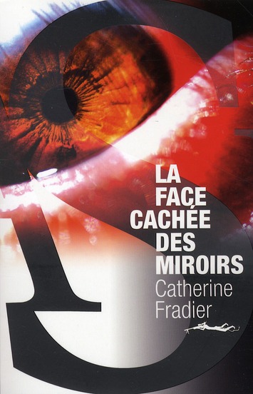 LA FACE CACHEE DES MIROIRS