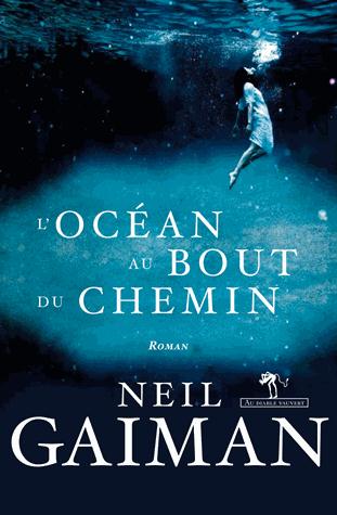 L'OCEAN AU BOUT DU CHEMIN