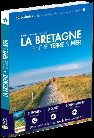 LA BRETAGNE ENTRE TERRE ET MER