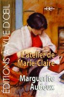 L'ATELIER DE MARIE-CLAIRE