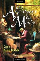 LES ARPENTEURS DU MONDE