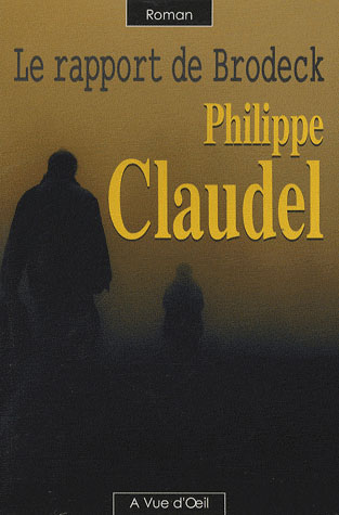 LE RAPPORT DE BRODECK