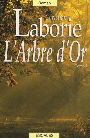 L'ARBRE D'OR (2 TOMES)