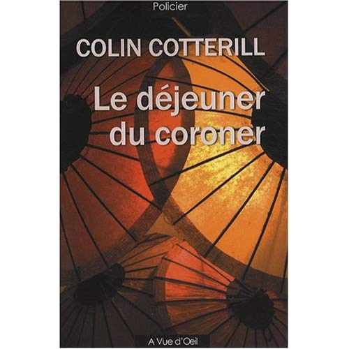 LE DEJEUNER DU CORONER