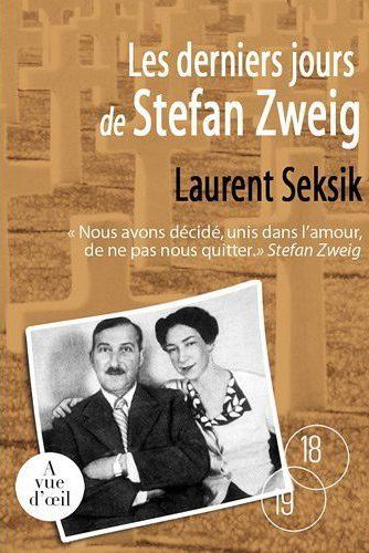 LES DERNIERS JOURS DE STEFAN ZWEIG