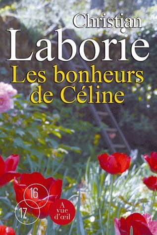 LES BONHEURS DE CELINE