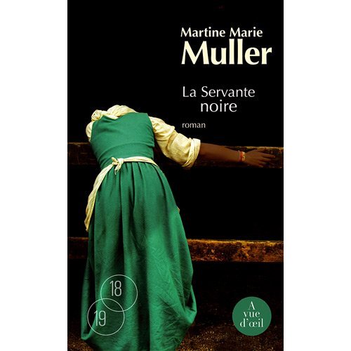 LA SERVANTE NOIRE