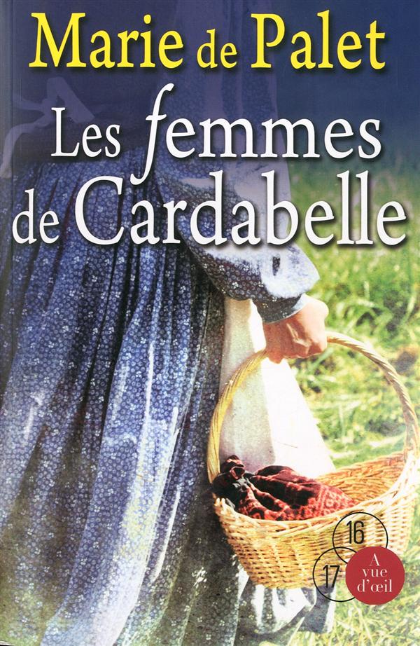 LES FEMMES DE CARDABELLE