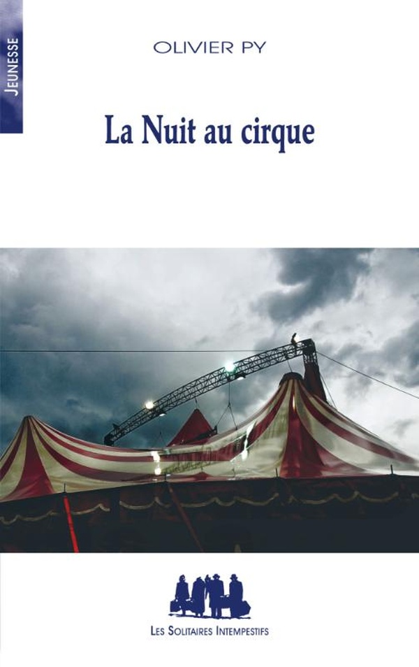 LA NUIT AU CIRQUE