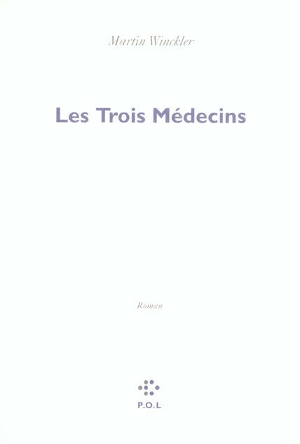 LES TROIS MEDECINS