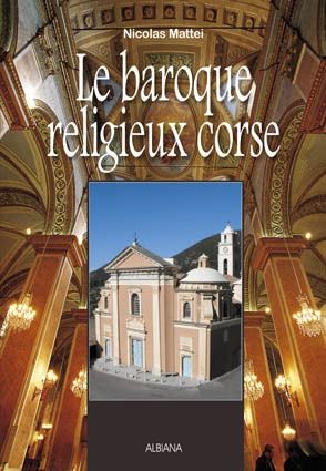 LE BAROQUE RELIGIEUX CORSE