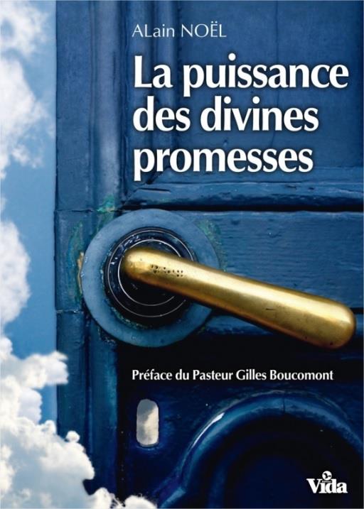 LA PUISSANCE DES DIVINES PROMESSES