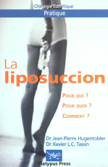LA LIPOSUCCION, POUR QUI,