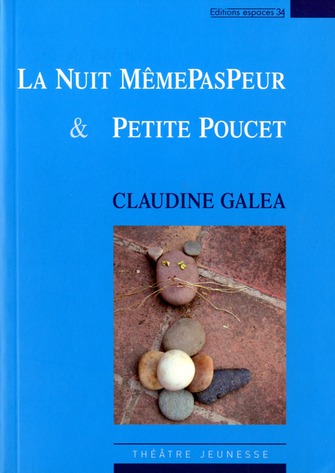 LA NUIT MEMEPASPEUR & PETITE POUCET THEATRE - 4EME EDITION