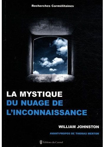 LA MYSTIQUE DU NUAGE DE L'INCONNAISSANCE