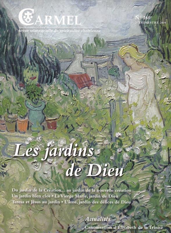 LES JARDINS DE DIEU - JUIN 2016 N 160