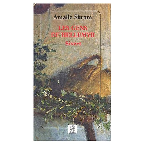 LES GENS DE HELLEMYR, SIVERT