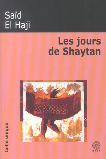 LES JOURS DE SHAYTAN