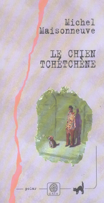 LE CHIEN TCHETCHENE