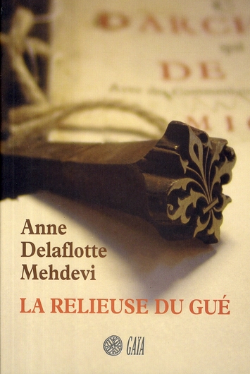 LA RELIEUSE DU GUE