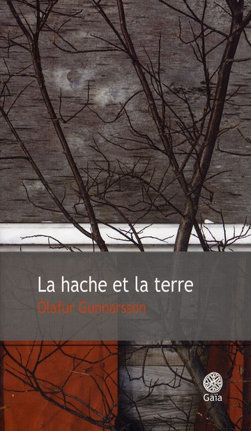 LA HACHE ET LA TERRE