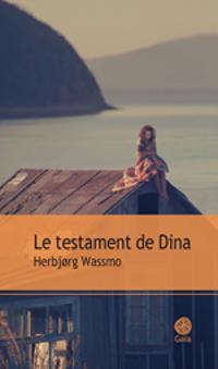 LE TESTAMENT DE DINA