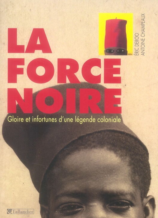 LA FORCE NOIRE