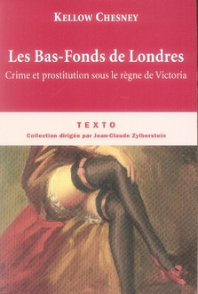 LES BAS-FONDS DE LONDRES - CRIMES ET PROSTITUTION SOUS LE REGNE DE VICTORIA
