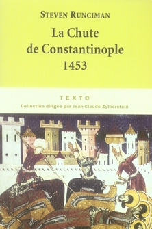 LA CHUTE DE CONSTANTINOPLE 1453