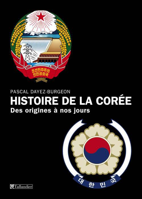 HISTOIRE DE LA COREE - DES ORIGINES A NOS JOURS