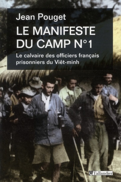 LE MANIFESTE DU CAMP N1