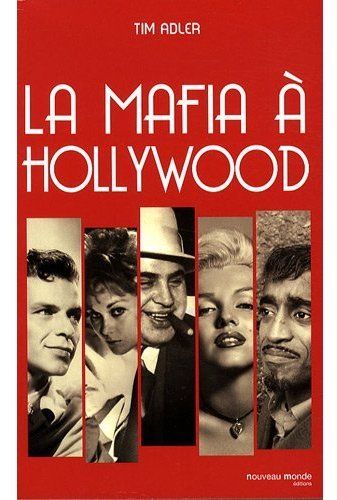 LA MAFIA A HOLLYWOOD