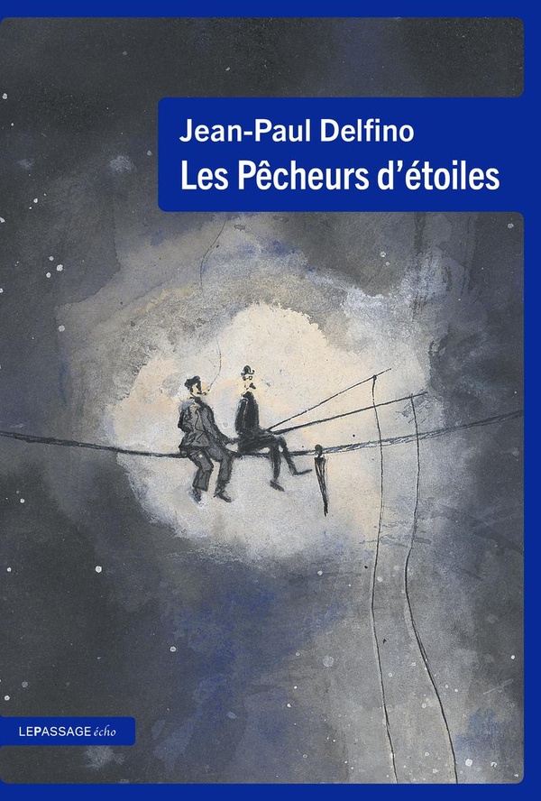 LES PECHEURS D'ETOILES