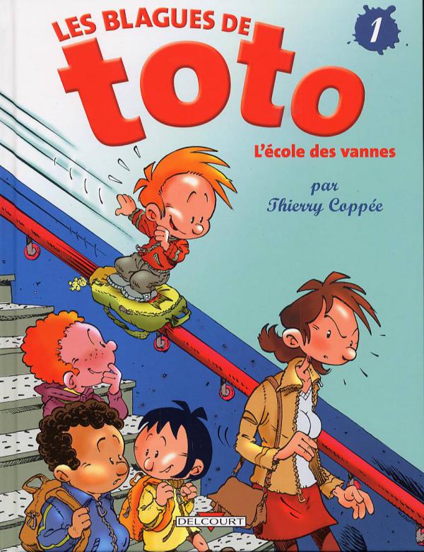 LES BLAGUES DE TOTO T01 - L'ECOLE DES VANNES