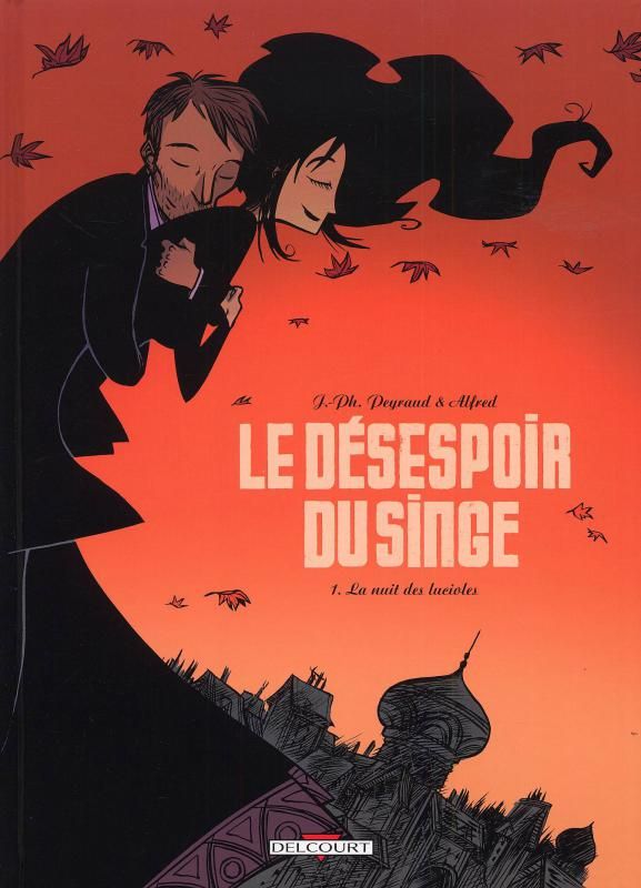LE DESESPOIR DU SINGE T01 - LA NUIT DES LUCIOLES