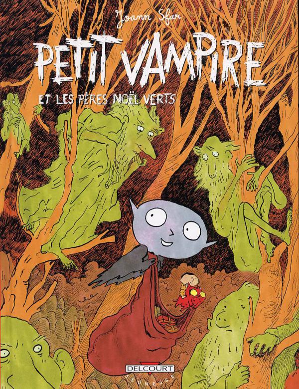 PETIT VAMPIRE T06 - ET LES PERES NOEL VERTS