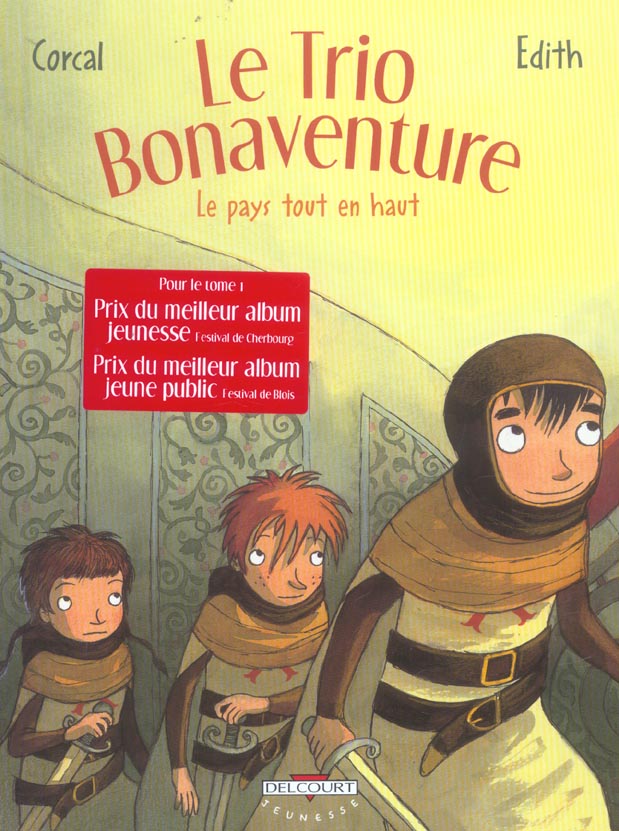 LE TRIO BONAVENTURE T02 - LE PAYS TOUT EN HAUT