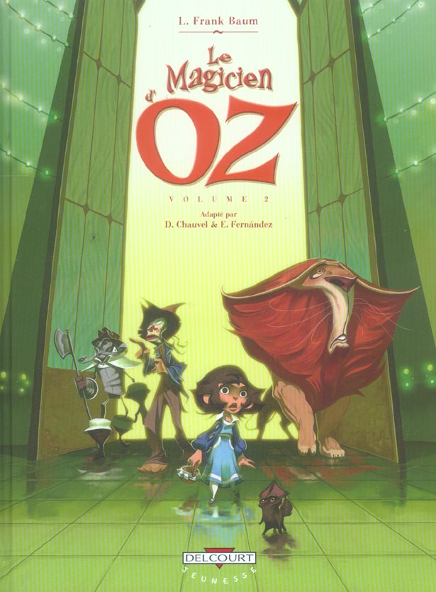 LE MAGICIEN D'OZ T02