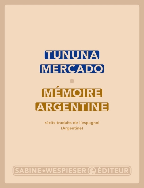 MEMOIRE ARGENTINE